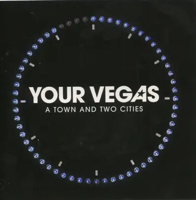 Your Vegas - A Town And Two Cities