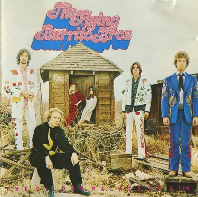 The Flying Burrito Bros - The Gilded Palace Of Sin