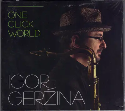 Igor Geržina - One Click World