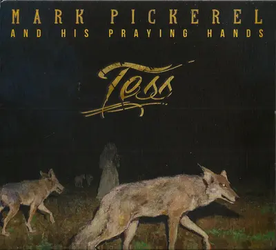 Mark Pickerel And His Praying Hands - Tess