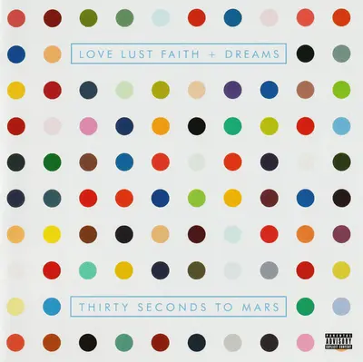 30 Seconds To Mars - Love Lust Faith + Dreams