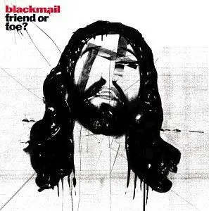 Blackmail (2) - Friend Or Foe?