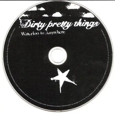 Dirty Pretty Things - Waterloo To Anywhere-1