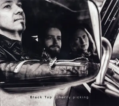 Black Top - Cherry Picking