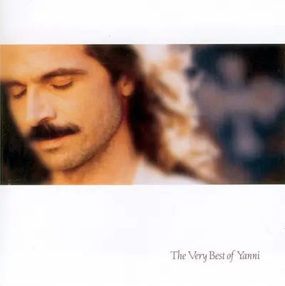 Yanni (2) - The Very Best Of Yanni