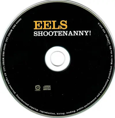 Eels - Shootenanny!