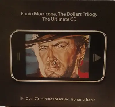 Ennio Morricone - The Dollars Trilogy - The Ultimate CD