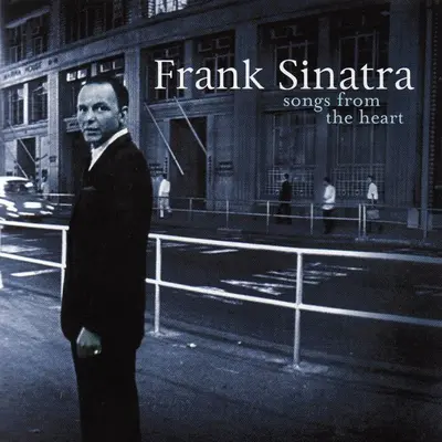 Frank Sinatra - Songs From The Heart