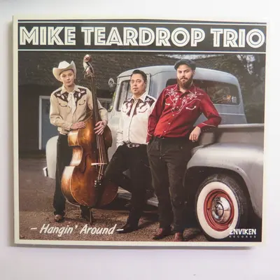 Mike Teardrop Trio - Hangin' Around