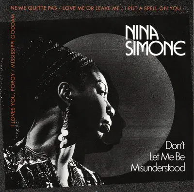 Nina Simone - Don't Let Me Be Misunderstood