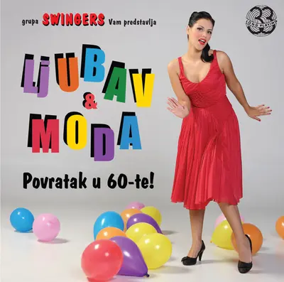 The Swingers (3) - Ljubav & Moda (Povratak U 60-te!)