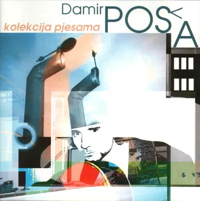 Damir Poša - Kolekcija Pjesama