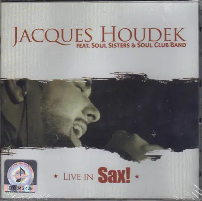 Jacques Houdek Feat. Soul Sisters (4) & Soul Club Band - Live In Sax!