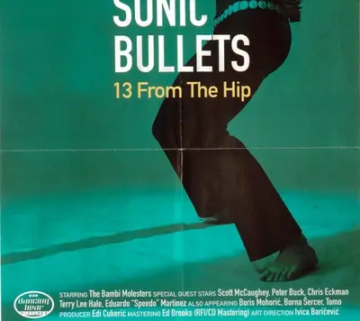 The Bambi Molesters - Sonic Bullets, 13 From The Hip-6