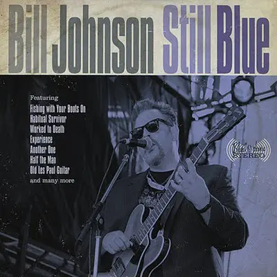 Bill Johnson (28) - Still Blue