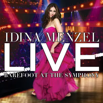 Idina Menzel - Live - Barefoot At The Symphony