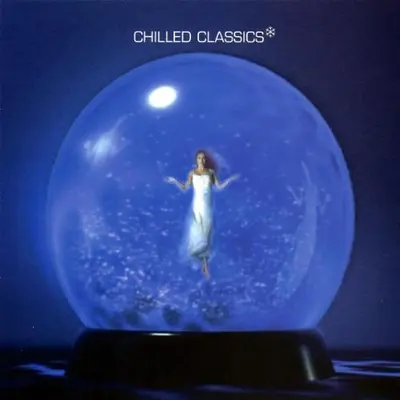 Various - Chilled Classics