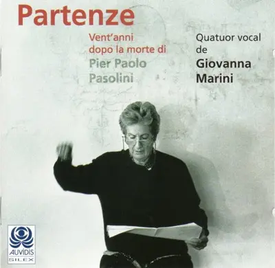 Quartetto Vocale Giovanna Marini - Partenze" Vent'anni Dopo La Morte Di Pier Paolo Pasolini
