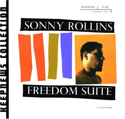 Sonny Rollins - Freedom Suite