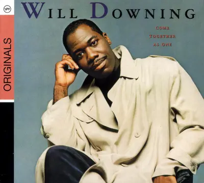 Will Downing - Come Together As One