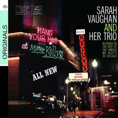 Sarah Vaughan And Her Trio - Sarah Vaughan At Mister Kelly's