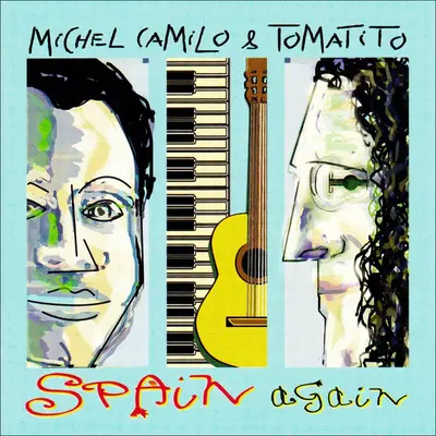 Michel Camilo & Tomatito - Spain Again