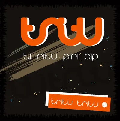 Ti Ritu Piri Pip - Tritu Tritu