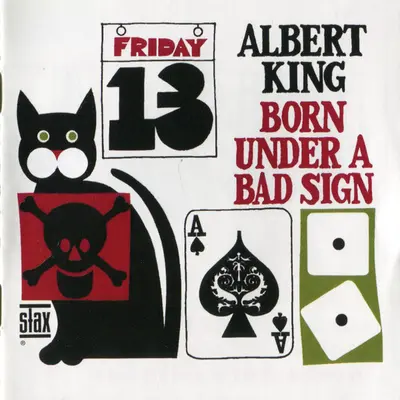 Albert King - Born Under A Bad Sign