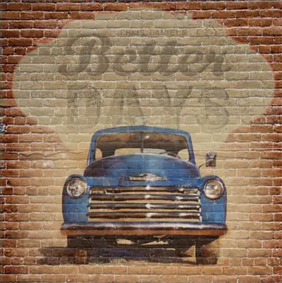 Chris Daniels & The Kings - Better Days