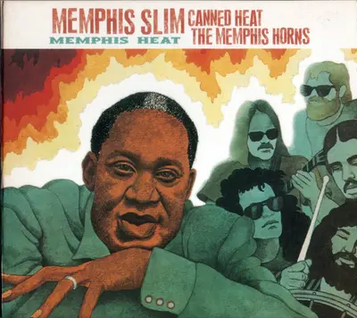 Memphis Slim & Canned Heat With The Memphis Horns - Memphis Heat