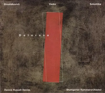 Dmitri Shostakovich / Pēteris Vasks / Alfred Schnittke - Dolorosa