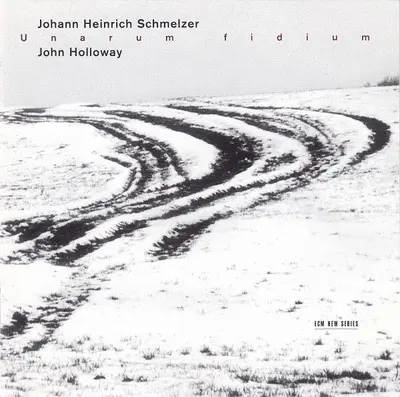 Johann Heinrich Schmelzer - John Holloway - Unarum Fidium-1