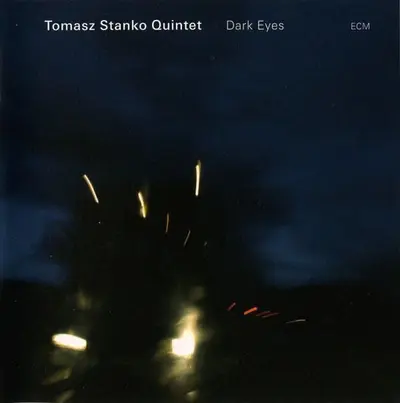 Tomasz Stańko Quintet - Dark Eyes-1
