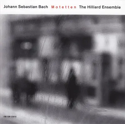 Johann Sebastian Bach - The Hilliard Ensemble - Motetten-1