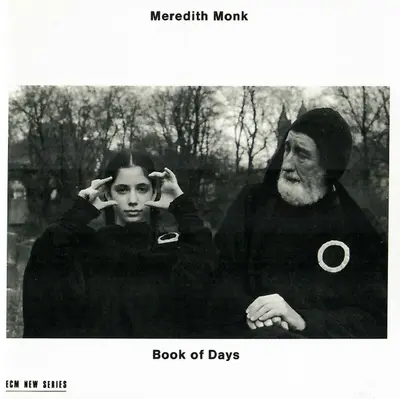 Meredith Monk - Book Of Days