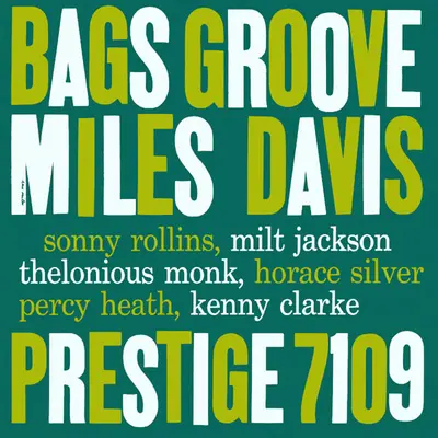 Miles Davis - Bags Groove