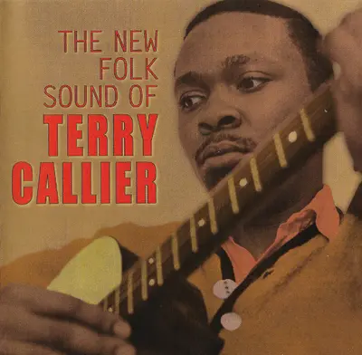 Terry Callier - The New Folk Sound Of Terry Callier