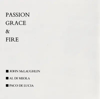 John McLaughlin, Al Di Meola, Paco De Lucía - Passion Grace & Fire-4