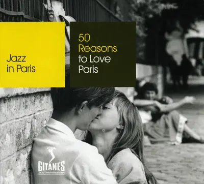 Various - Jazz In Paris - 50 Reasons To Love Paris-1