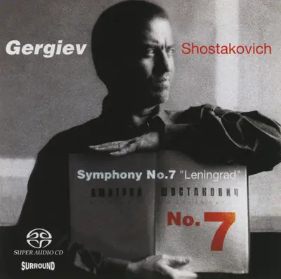Valery Gergiev, Dmitri Shostakovich - Symphony No. 7