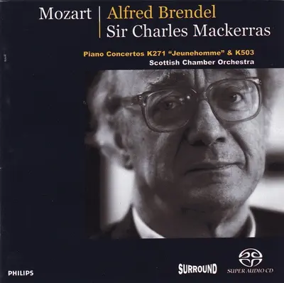 Wolfgang Amadeus Mozart, Alfred Brendel, Sir Charles Mackerras, Scottish Chamber Orchestra - Piano Concertos K271 "Jeunehomme" & K503