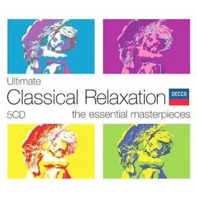 Various - Ultimate Classical Relaxation - The Essential Masterpieces