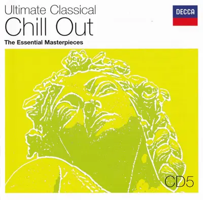 Various - Ultimate Classical Chill Out - The Essential Masterpieces-37