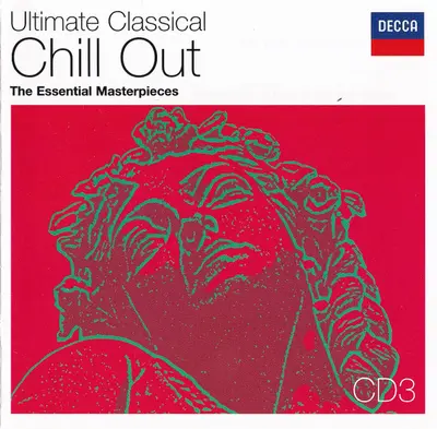 Various - Ultimate Classical Chill Out - The Essential Masterpieces-21