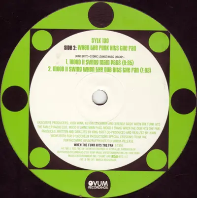 King Britt Presents Sylk 130 - The Reason / When The Funk Hits The Fan