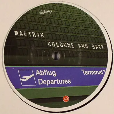 Maetrik - Cologne And Back