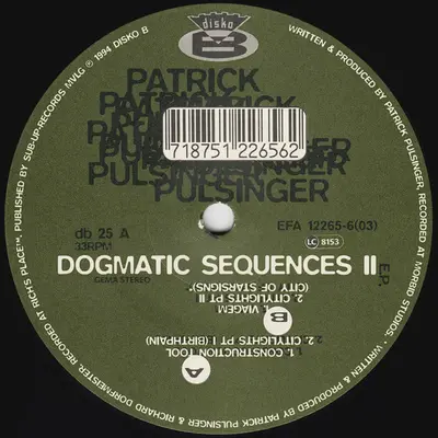 Patrick Pulsinger - Dogmatic Sequences II