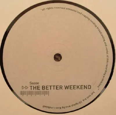 Sasse - The Better Weekend