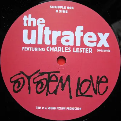 Ultrafex - System Love (Come Into My...)