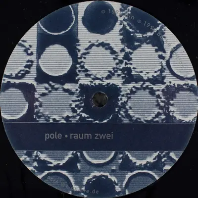Pole - Raum Eins / Raum Zwei-1